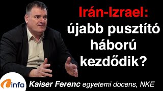 Irán - Izrael: újabb pusztító háború kezdődik? Kaiser Ferenc, Inforádió, Aréna image