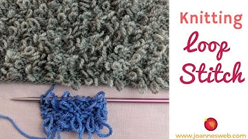 Knitting Loop Stitch - How To Knit The Loop Stitch