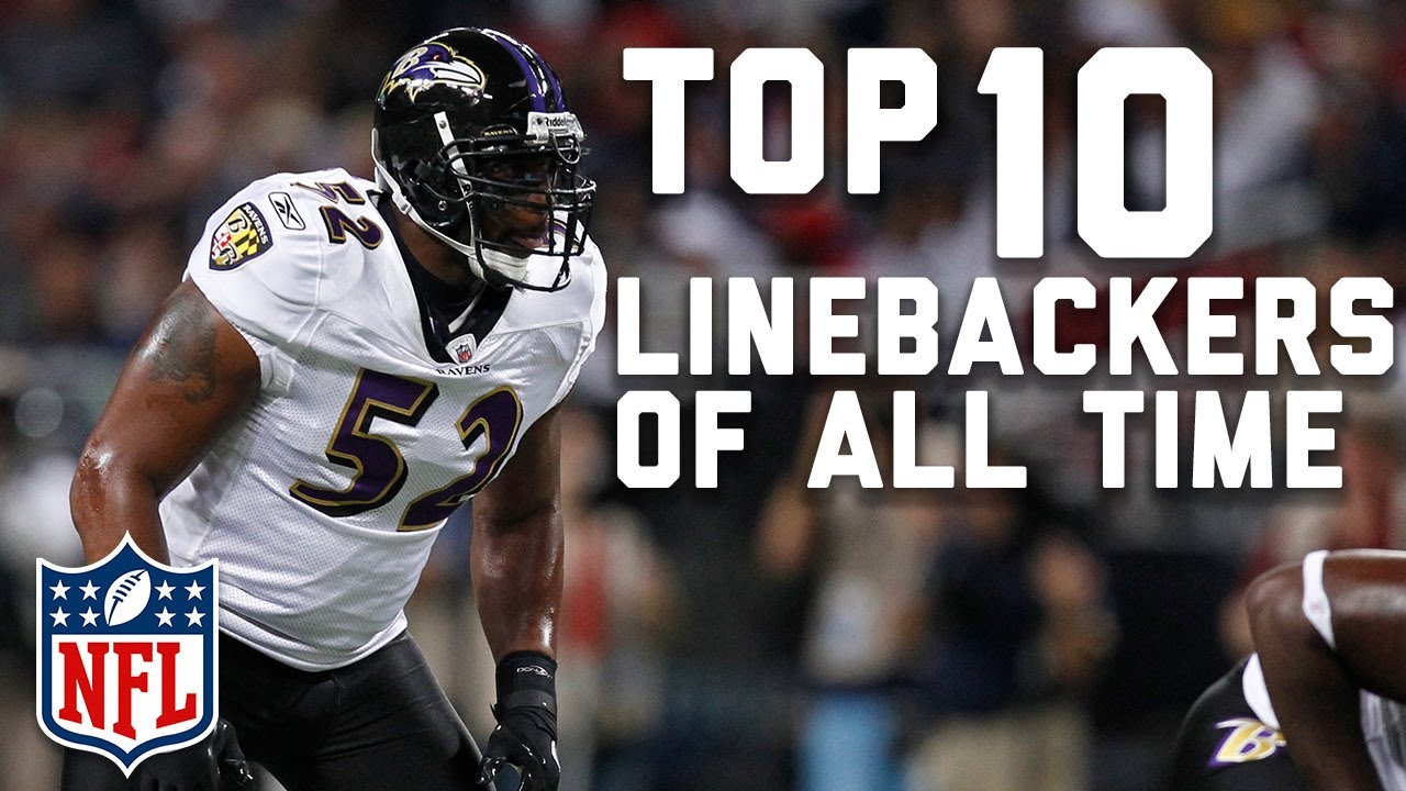 Top 10 Linebackers Of All Time Nfl Highlights