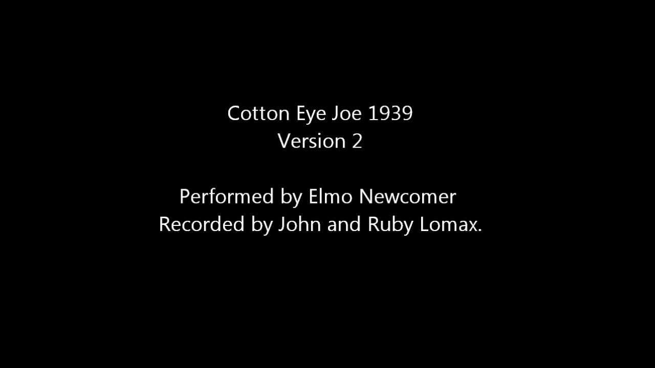 Cotton Eye Joe (1939 audio recording) VERSION 2 YouTube