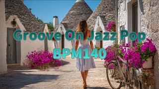 Bounce Beat Jaz Pop 💫 BPM140