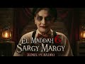 El Maddah 6 Sargy Margy سرجي مرجي REMIX BY BADRO Hit Arabic Song 2026