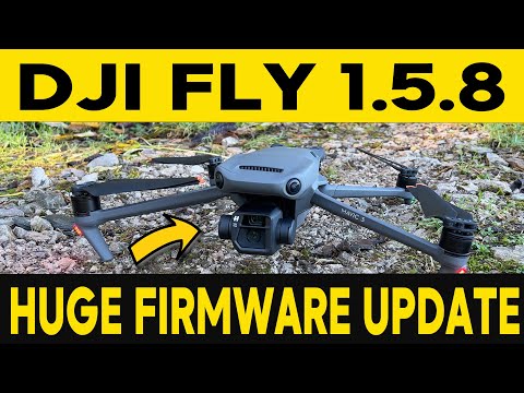 DJI FLY 1.5.8 - HUGE UPDATE for MAVIC 3 Firmware 0.100.500 Preview