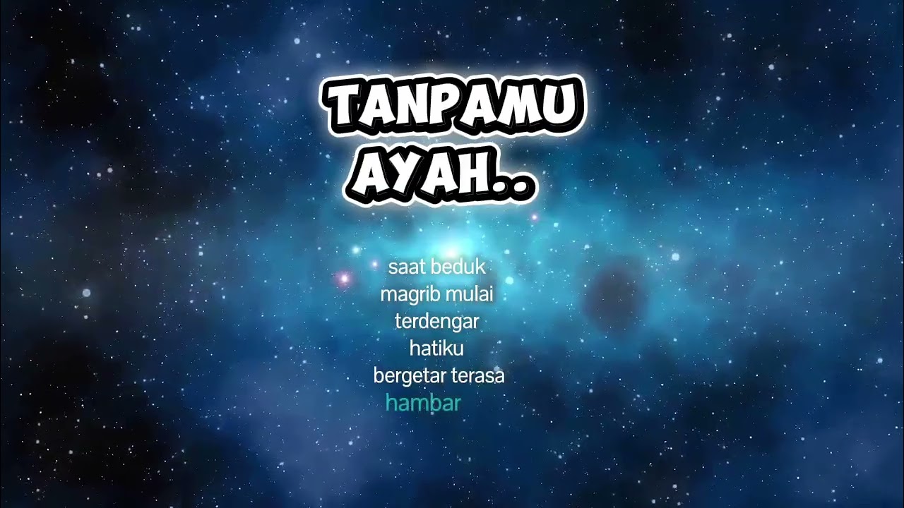 Tanpamu Ayah | Lagu Rindu Ayah Paling Menyentuh