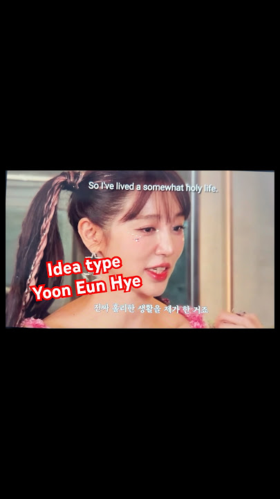 Idea type yoo Eun Hye get married #babyvox #yooneunhye #kdrama #kpop