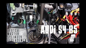 Replacing the Clutch Master Cylinder on My Audi S4 B5