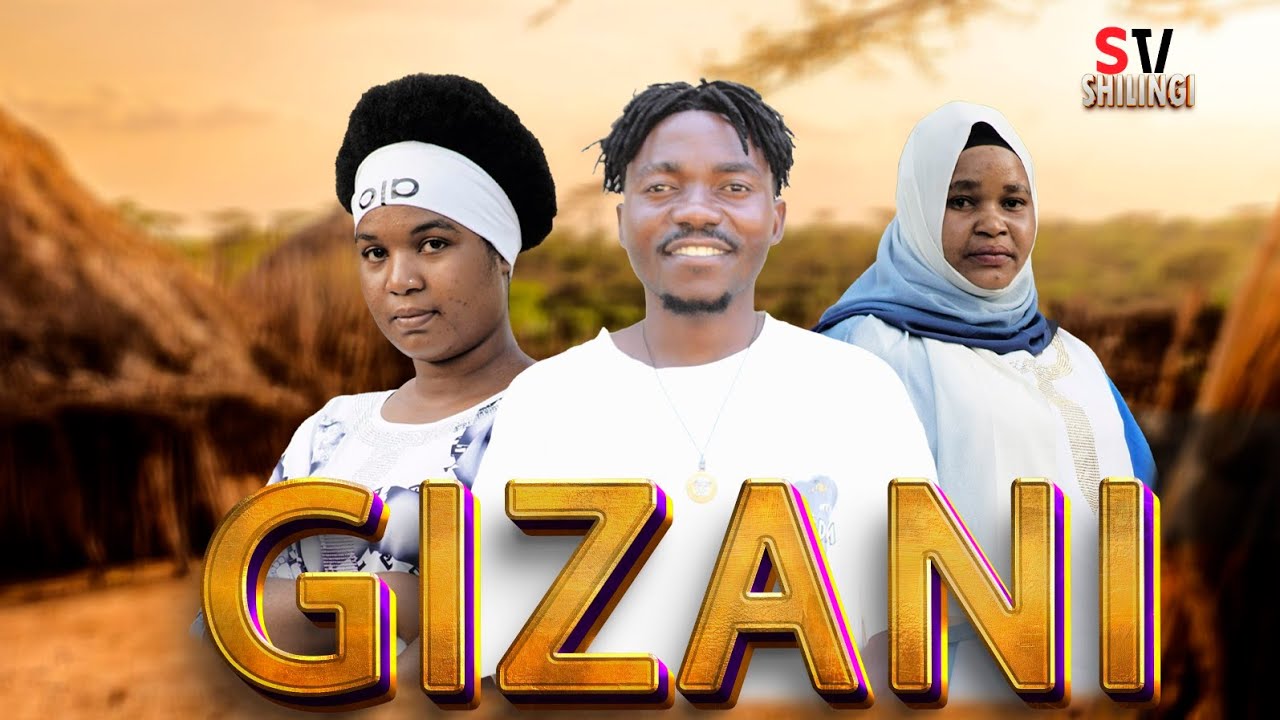 GIZANI EP 1 | New Tanzanian Drama Series 2026 | Full Episode