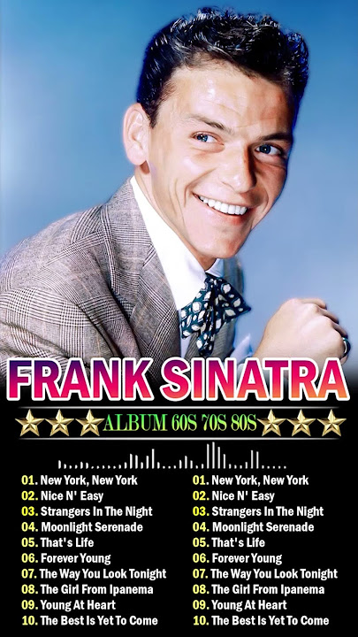 Best Songs Of Frank Sinatra New Playlist 🎶Frank Sinatra Greatest Hits Full ALbum Ever#music #oldies
