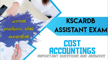 COST ACCOUNTING QUESTIONS KSCARDB ASSISTANT EXAM| KERALA COOPERATIVE BANK EXAM MODEL QUESTION | SCAR