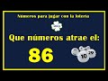 Números que jala el 86 🍀 números con mayor posibilidad