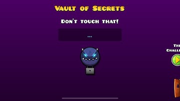 Geometry Dash 2.2 - „The Challenge“ 100% Complete (3 Coins) [Vault of Secrets]