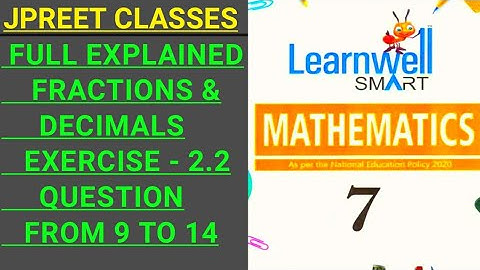#class7#learnwell chapter 2   #fractionsanddecimals exercise 2.2 question 8,9,10,11,12,13,14 #jpreet