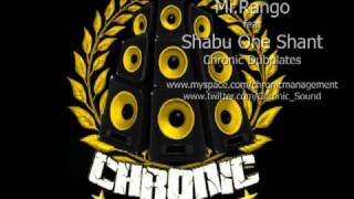 Shabu Feat Mr. Rango Chronic Combo Dubplate