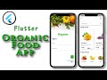 Organic Food App for Fruits & Vegetable - Speed Code - Flutter UI