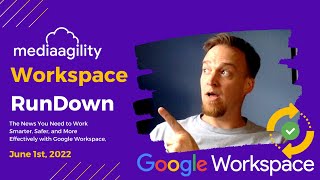 New Shared Drive Settings, Safer Chat, and More || Workspace Rundown May 19th - June 1st