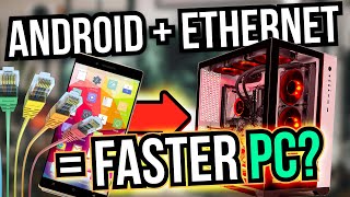 FASTER Internet on PC How to Combine your Android phone connection with Ethernet to Boost Speed