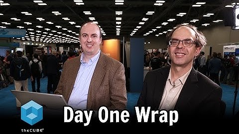 Day 1 Wrap Up | DockerCon 2017