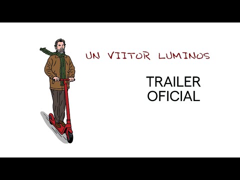 UN VIITOR LUMINOS | Trailer Oficial