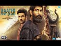 Haathi Mere Saathi Movie | Rana Daggubati, Prabu Solomon, Haathi Mere Saathi Box Office Collection