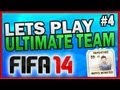 FIFA 14 Ultimate Team Let&#39;s Play | Episode 4 - Troubles!