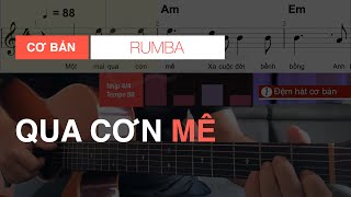 Qua Cơn Mê (Bolero - Rumba) - Hợp âm Guitar, Đệm hát cơ bản