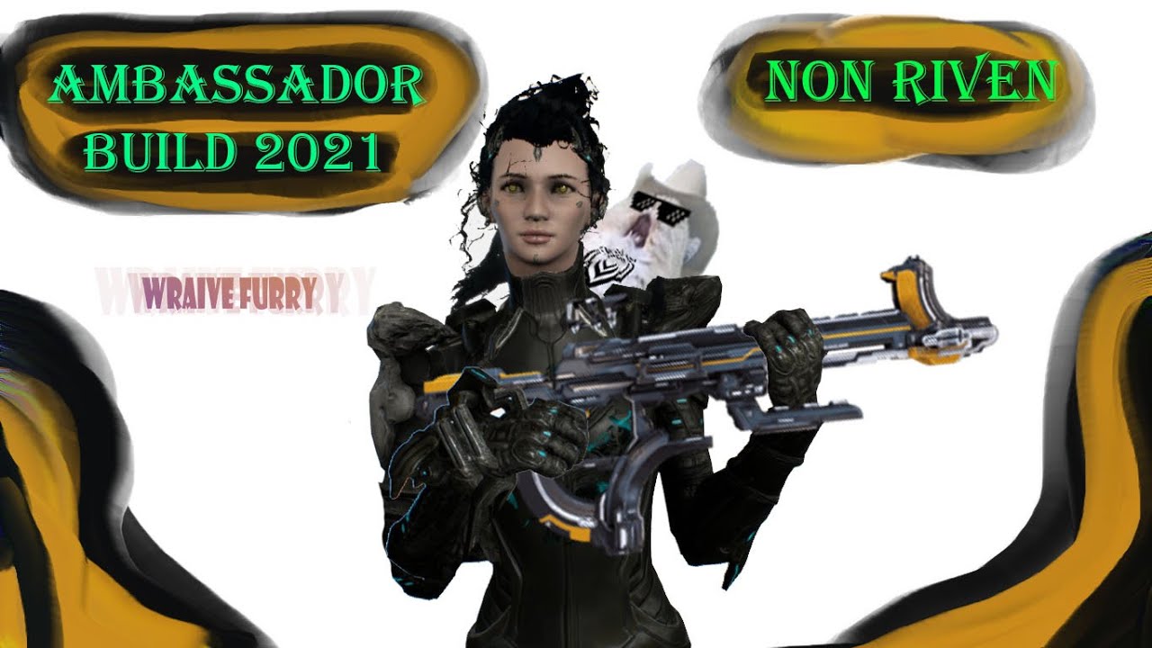 Ambassador Build 2021 | Non riven | I love it! - YouTube