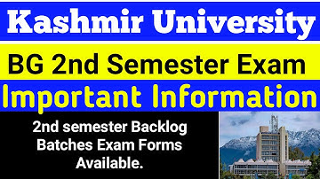 Kashmir University UG 2nd semester Batch 2020 & Backlog Batches Exams Important info | Exam forms