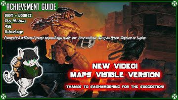 *UPDATED WITH MAPS* Achievement Guide - DOOM + DOOM II (Xbox) - 45G - Untouchable