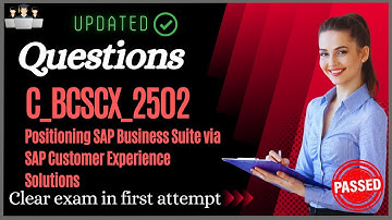 SAP C_BCSCX_2502 Certification Questions and Study Material [Latest]