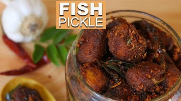 Fish Pickle Recipe | Easy Kerala Style Fish Pickle (Meen Achar) | Pickled fish recipe | Fish Fry