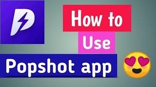 #popshot How to use popshot app screenshot 2
