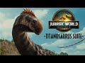 Jurassic World Rebirth Titanosaurus Suite Alexandre Desplat John Williams