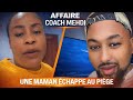 Affaire Coach Mehdi : Une maman échappe au piège 