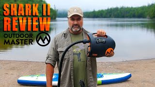 Shark II Electric SUP Pump Unboxing, Testing and Review