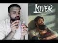 Lover  review  manikandan sri gouri priya  sean roldan  prabhuram vyas  kakis talkies