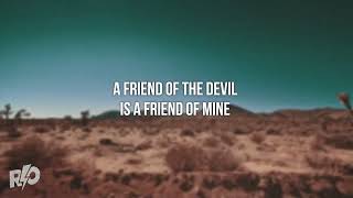Grateful Dead   Friend of the Devil  Lyrics