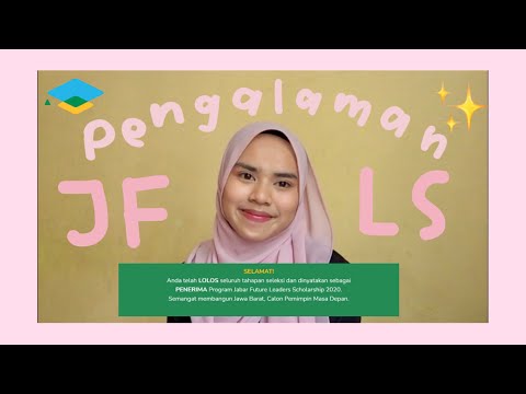 ✨PENGALAMAN PENERIMA JFLS 2020✨ | Jabar Future Leaders Scholarship #seputarbeasiswa eps.1