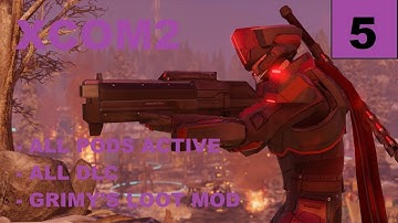 XCOM2 [S4] All Pods Active – Ep5 – Legend, Modded, Honestman – Operation Dawn Fist