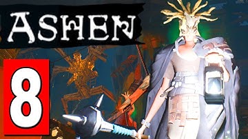 ASHEN: Walkthrough Part 8 Quest WRETCH Return the Varants Rest - Explore The Loom