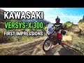 Kawasaki Versys-X 300 — Test Ride and First Impressions (On Road and Off Road!)