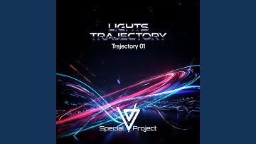 Trajectory 01 ([Mastered 2025])