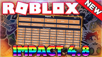 ✔️[LVL 7]✔️ NEW ROBLOX EXPLOIT IMPACT 4.8 100+ CMDS | QUICK LUA C EXECUTION AND MORE