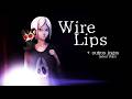 jogando WIRE LIPS (talvez outros jogos)