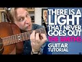 There is a light that never goes out  the smiths guitar tutorial