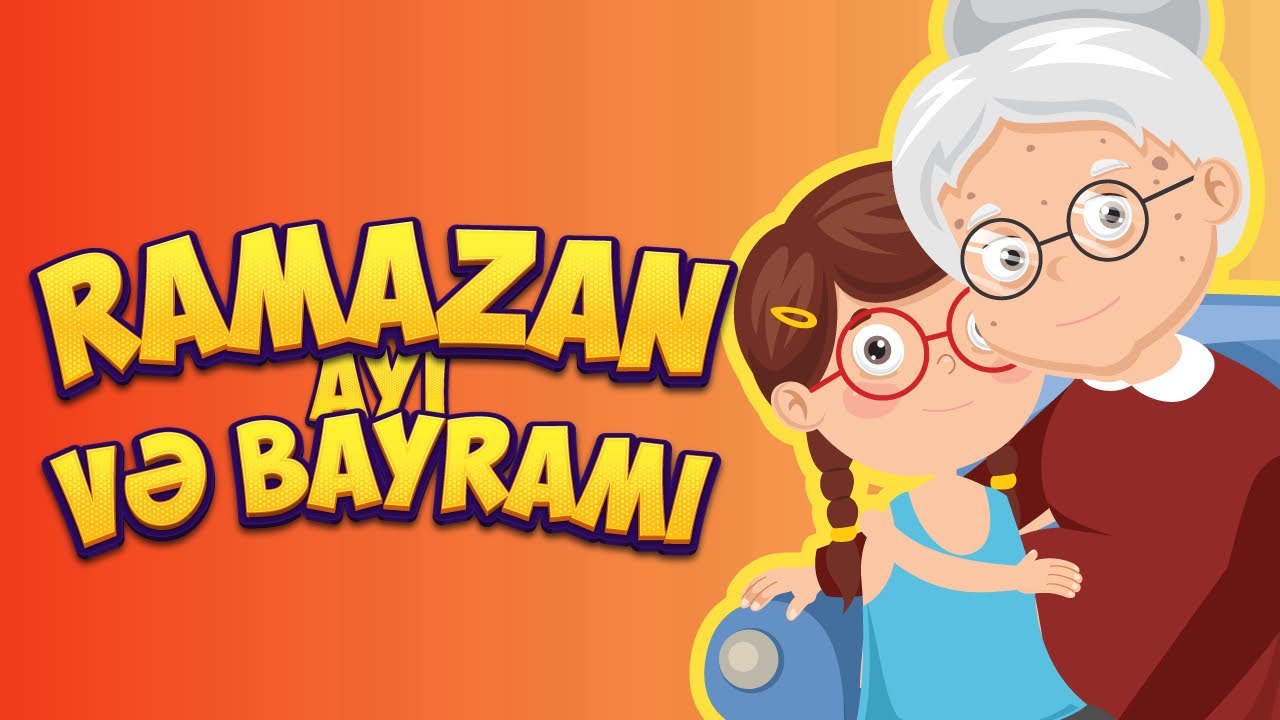 Ramazon Rasm Ramazan ayı və Ramazan bayramı haqqında öyrənirik - Azərbaycan diıində ...