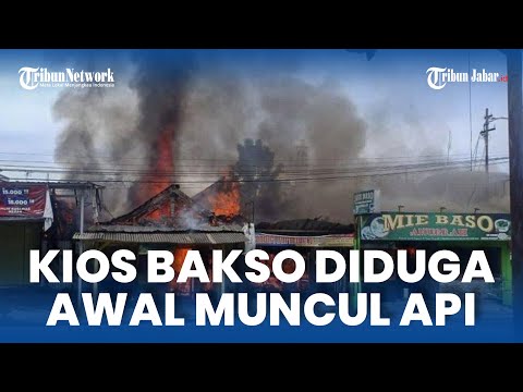 Kios Bakso Diduga Jadi Lokasi Munculnya Api yang Membuat Kebakaran di Tasikmalaya, Banyak Tabung Gas