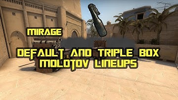 CS:GO | Default and Triple box Molotov Lineups | MIRAGE