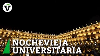 La Nochevieja universitaria reúne en Salamanca a 20.000 jóvenes de toda España La Nochevieja universitaria reúne en Salamanca a 20.000 jóvenes de toda España