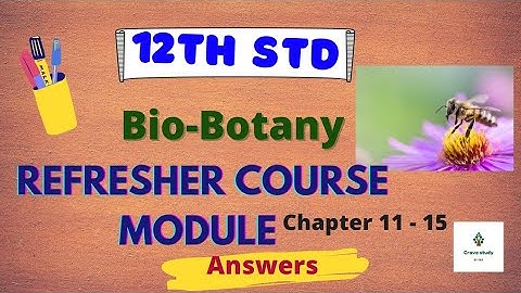 12th std |Biobotany |Refresher course module| answers |chapter 11 - 15 |@Cravestudytamil