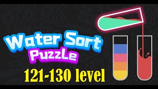 Water Sort Puzzle level 121-130 Color Sorting Game  #Walkthrough #Watersortpuzzle #androidgame